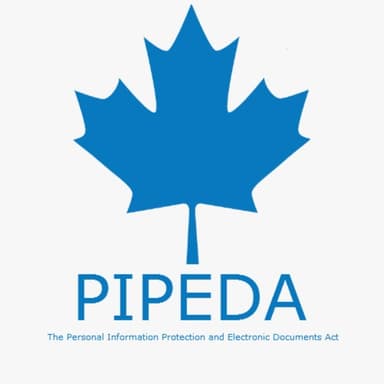 PIPEDA - Personal Information Protection and Electronic Documents Act